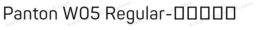 Panton W05 Regular字体转换